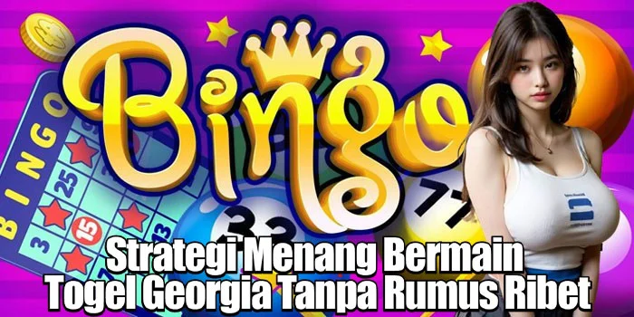 
Strategi Menang Bermain Togel Georgia Tanpa Rumus Ribet

